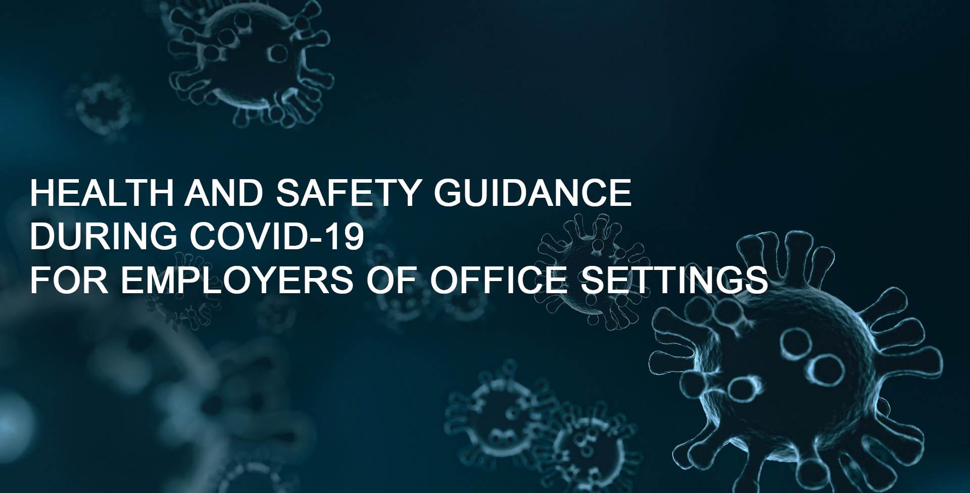 Image featuring COVID-19 health and safety guidance for employers in office settings, with a background of virus graphics.